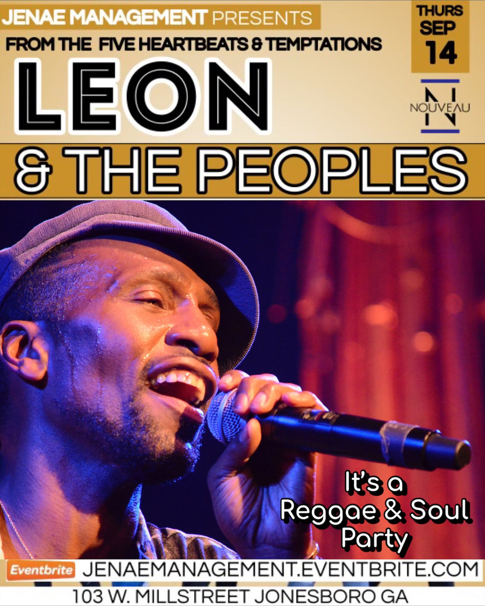 Jenae Management Presents From The Five Heartbeats & Temptations LEON & THE PEOPLES